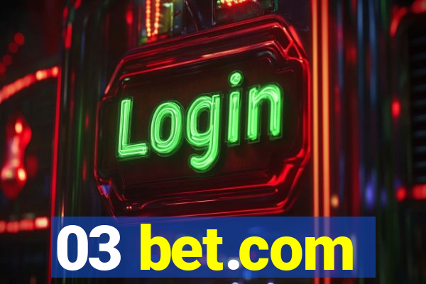 03 bet.com